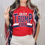 In My Trump Era Tee- Red