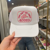 Aint My First Rodeo Trucker | Western Cap | Rodeo Hat |