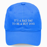 It’s A Bad Day To Be A Hot Dog Hat - Blue - Final Sale