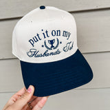 Put It On My Husband's Tab Hat - Navy