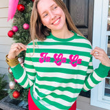 Fa La La Stripe Sweatshirt