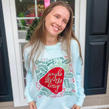 Jingle All The Way Sweatshirt - Final Sale