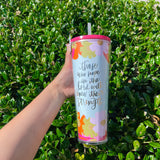 24oz Straw Tumbler | Those Who Hope