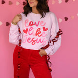 Love Like Jesus Sweatshirt - Final Sale