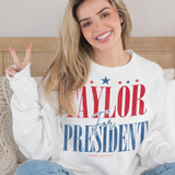 Taylor For President Sweatshirt - White - Final Sale